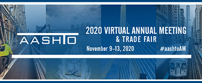 AASHTO Opens Annual Meeting Registration